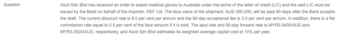 Question Aicol Sdn Bhd Has Received An Order To Export Medical Gloves To Australia Under The Terms Of The Letter Of Cred 1