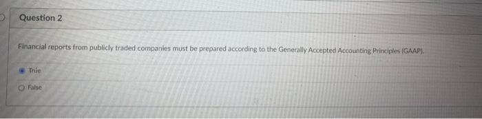 Question 1 An Income Statement Includes Revenue Assets And Expenses True False Question 2 Financial Reports From Pu 2