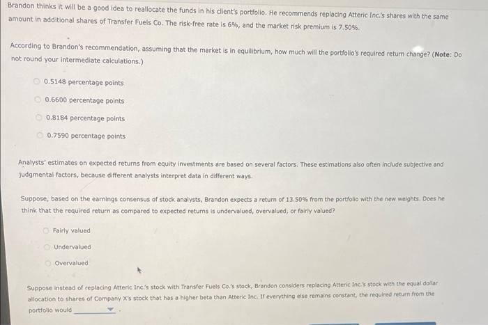 9 Portfolio Beta And Weights Brandon Is An Analyst At A Wealth Management Firm One Of His Clients Holds A 5 000 Portf 2