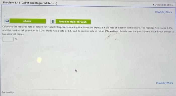 Problem 8 11 Capm And Required Return 0 O Icon Key Problem Walk Through Calculate The Required Rate Of Return For Mudd 1