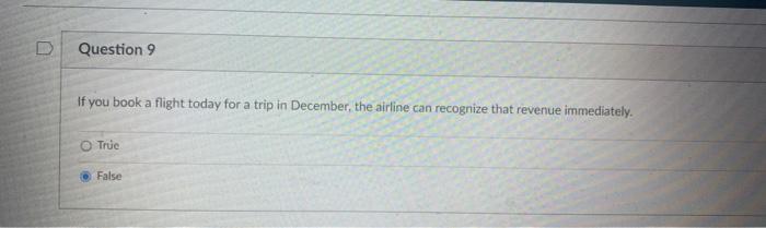 Question 1 An Income Statement Includes Revenue Assets And Expenses True False Question 2 Financial Reports From Pu 9