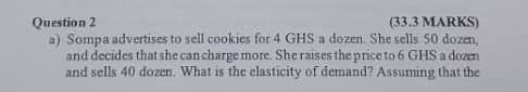 Question 1 33 3 Marks Universal Locks Limited A Small Producer Of Motorcycle Tires Has The Following Production Funct 2