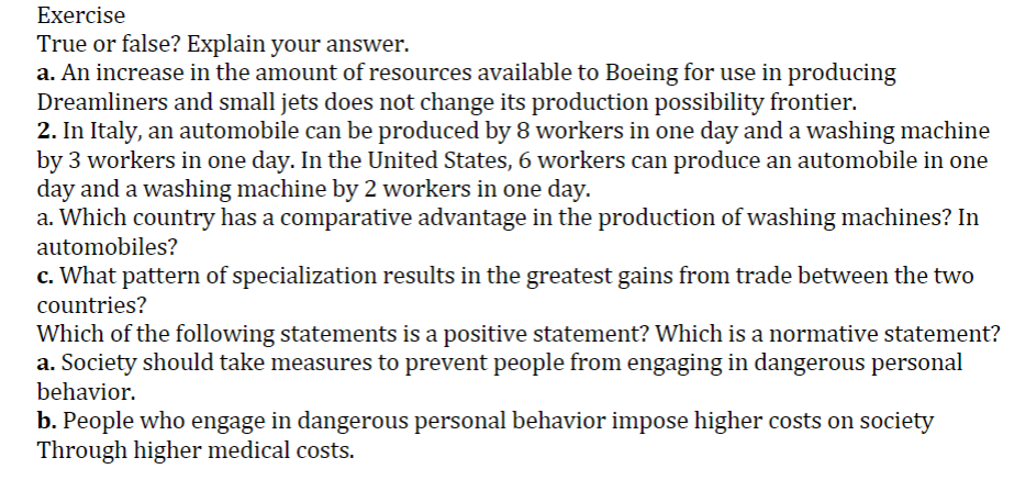 Exercise True Or False Explain Your Answer A An Increase In The Amount Of Resources Available To Boeing For Use In Pr 1