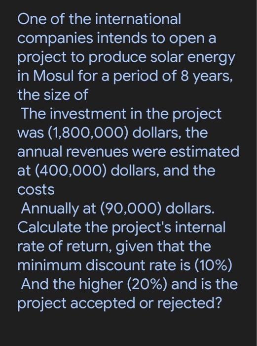 One Of The International Companies Intends To Open A Project To Produce Solar Energy In Mosul For A Period Of 8 Years T 1