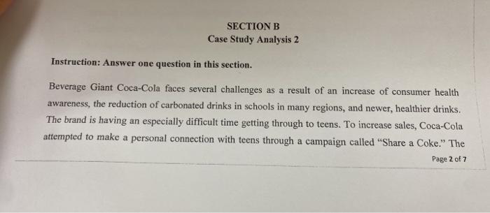 Section B Case Study Analysis 2 Instruction Answer One Question In This Section Beverage Giant Coca Cola Faces Several 1