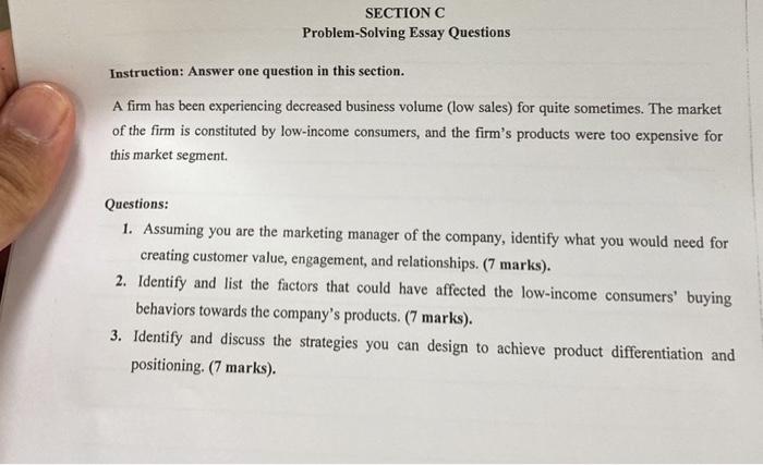 Section C Problem Solving Essay Questions Instruction Answer One Question In This Section A Firm Has Been Experiencing 1
