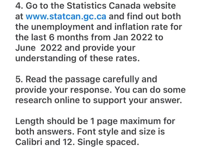 4 Go To The Statistics At Www Statcan Gc Ca The Unemployment The Last 6 Months From Jan 2022 To June 2022 And Provide Y 1