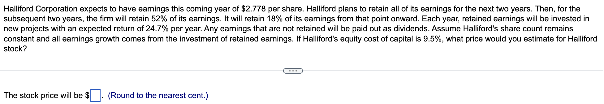 Halliford Corporation Expects To Have Earnings This Coming Year Of 2 778 Per Share Halliford Plans To Retain All Of It 1