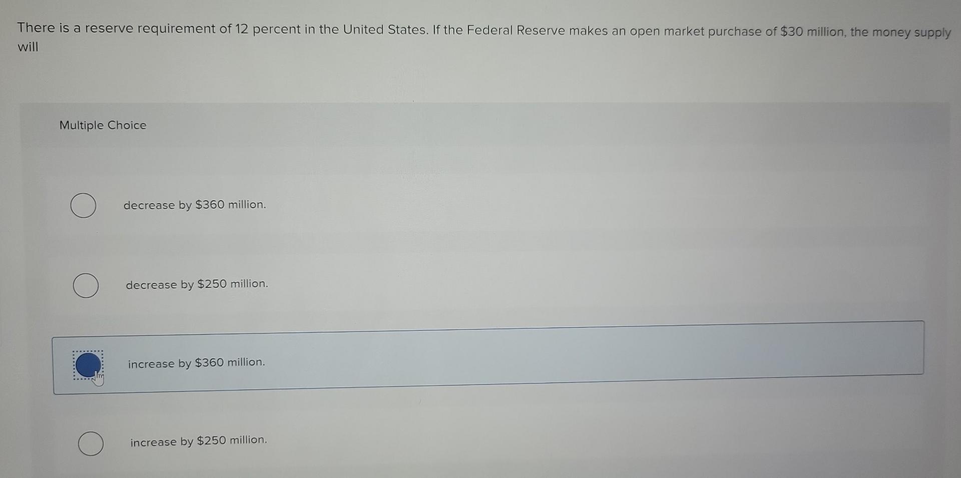 There Is A Reserve Requirement Of 12 Percent In The United States If The Federal Reserve Makes An Open Market Purchase 1