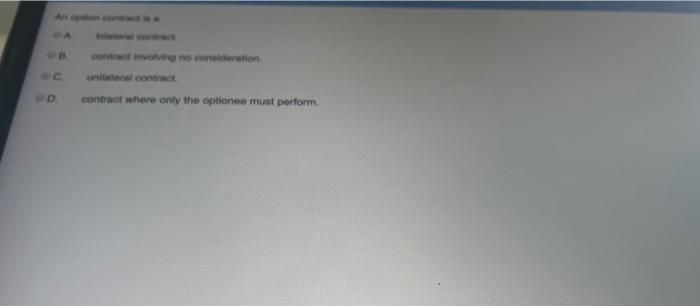 Da D Contract Involving No Consideration Unilateral Contract Contract Where Only The Optionee Must Perform 1