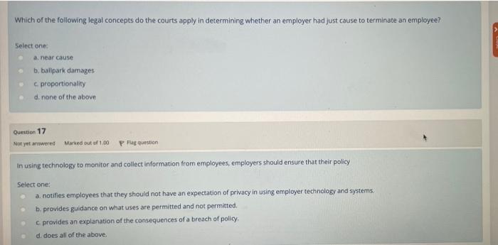 A Dismissed Employee S Duty To Mitigate Applies Under Select One A The Common Law B The Employment Standards Act 3