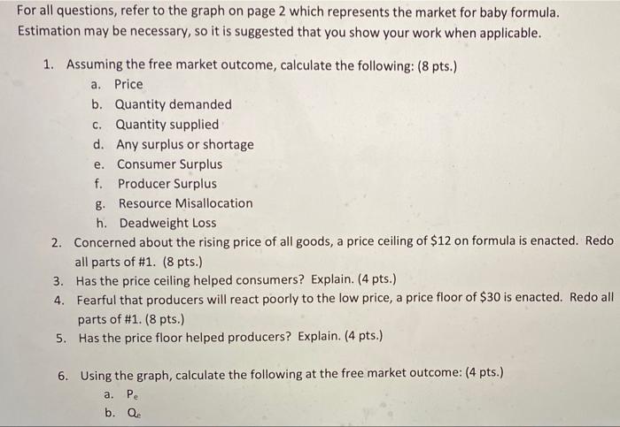 For All Questions Refer To The Graph On Page 2 Which Represents The Market For Baby Formula Estimation May Be Necessar 1
