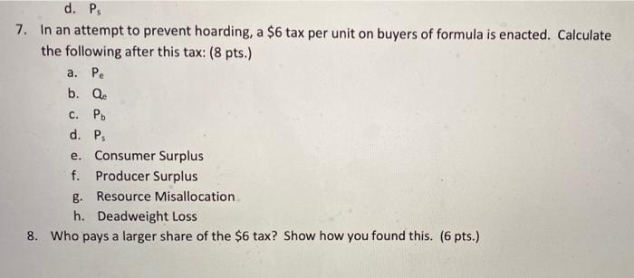 For All Questions Refer To The Graph On Page 2 Which Represents The Market For Baby Formula Estimation May Be Necessar 2