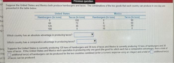 Ng He Fo Ng Previous Question Suppose The United States And Mexico Both Produce Hamburgers And Tacos The Combinations Of 1