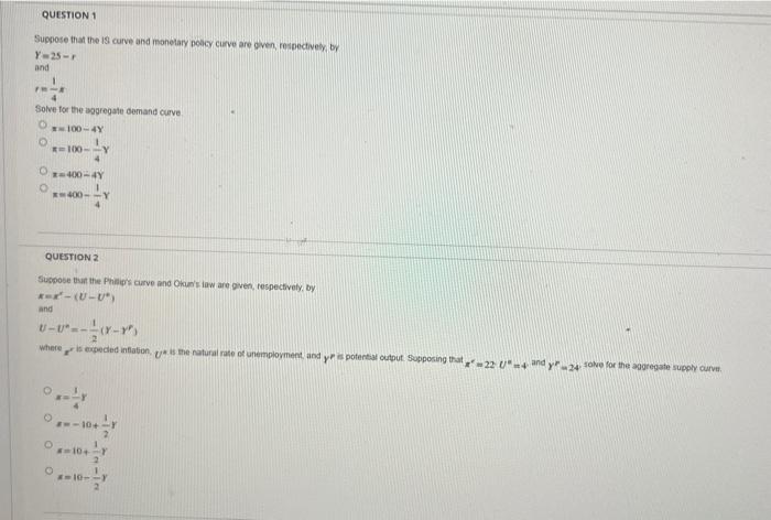 Question 1 Suppose That The Is Curve And Monetary Policy Curve Are Given Respectively By Y 25 F And Fm Solve For The 1