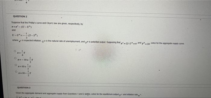 Question 2 Suppose That The Phillip S Curve And Okun S Law Are Given Respectively By Sma U U And U U Y Y Wh 1