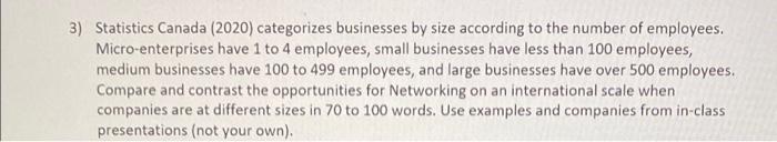 3 Statistics Canada 2020 Categorizes Businesses By Size According To The Number Of Employees Micro Enterprises Have 1