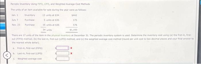 Periodic Inventory Using Fifo Lifo And Weighted Average Cost Methods The Units Of An Item Available For Sale During Th 1