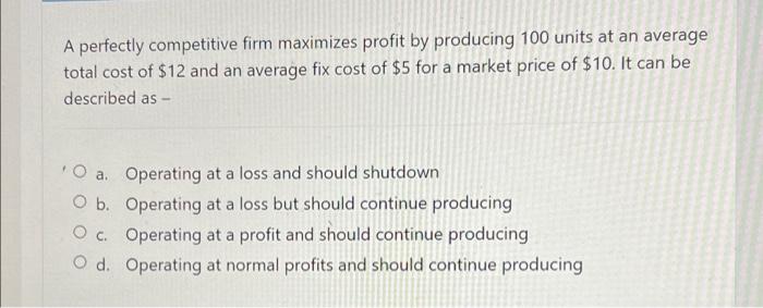 It Is A Market Structure Where Firms Can Only Maximize Profits By Changing Output But Not Price A Oligopoly O B Duopo 4
