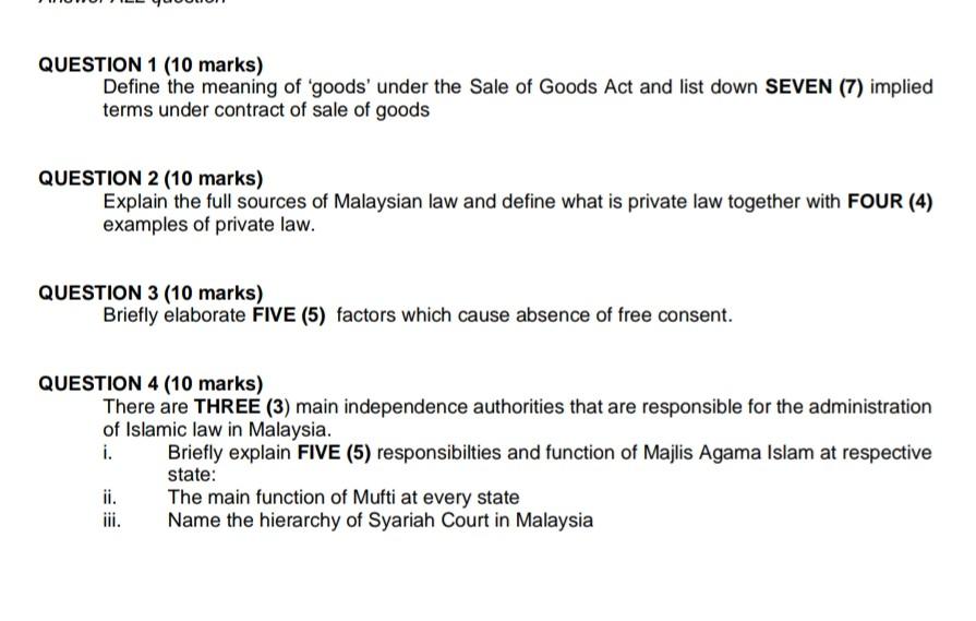 Question 1 10 Marks Define The Meaning Of Goods Under The Sale Of Goods Act And List Down Seven 7 Implied Terms Un 1