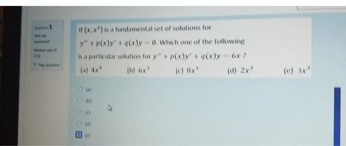 1 1 Xx Is A Fundamental Set Of Solutions For Y P X Yy 0 Which One Of The Following Is A Particular Solution For Y 1