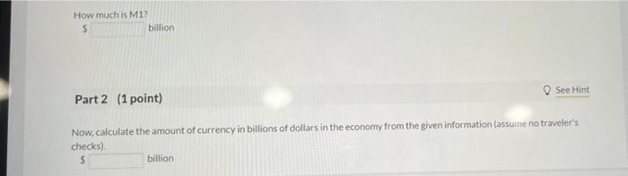 Part 1 1 Point Use The Information In The Table Below To Answer The Following Two Questions Billions Of 7500 How Mu 2