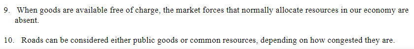 9 When Goods Are Available Free Of Charge The Market Forces That Normally Allocate Resources In Our Economy Are Absent 1