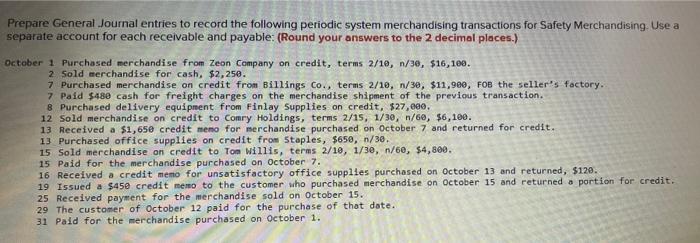Prepare General Journal Entries To Record The Following Periodic System Merchandising Transactions For Safety Merchandis 1