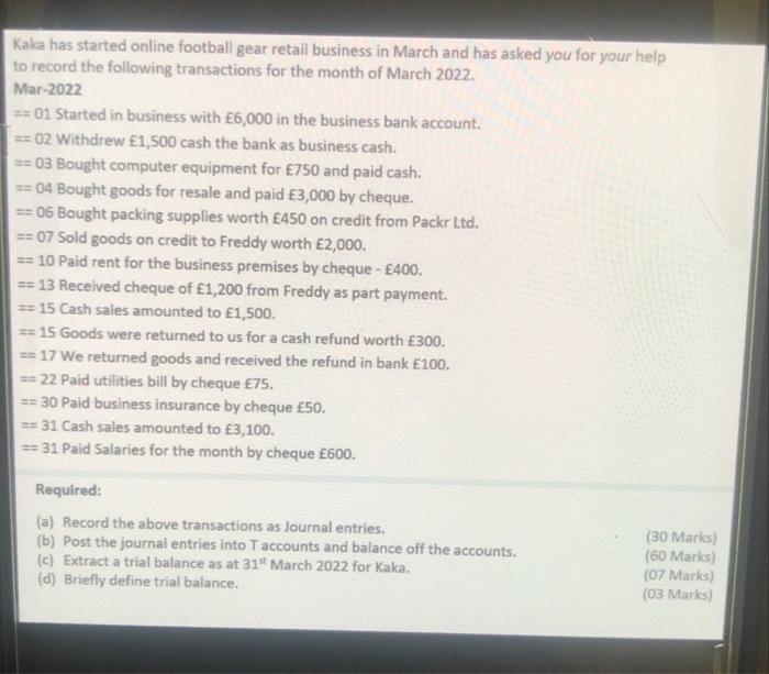 Kaka Has Started Online Football Gear Retail Business In March And Has Asked You For Your Help To Record The Following T 1