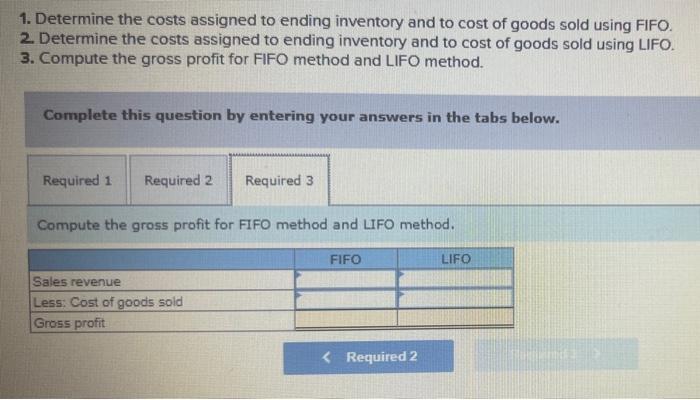 1 Is This First One Correct Or Am I Missing Something 2 Please Help Fill In The Blue Blanks Using Fifo Using Lifo C 6