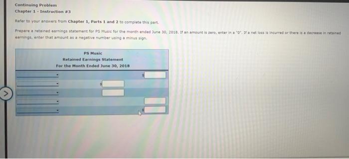 Continuing Problem Chapter 1 Instruction 3 Refer To Your Answers From Chapter 1 Parts 1 And 2 To Complete This Part 1