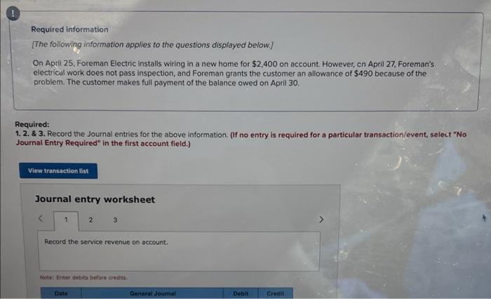 Required Information The Following Information Applies To The Questions Displayed Below On April 25 Foreman Electric 1