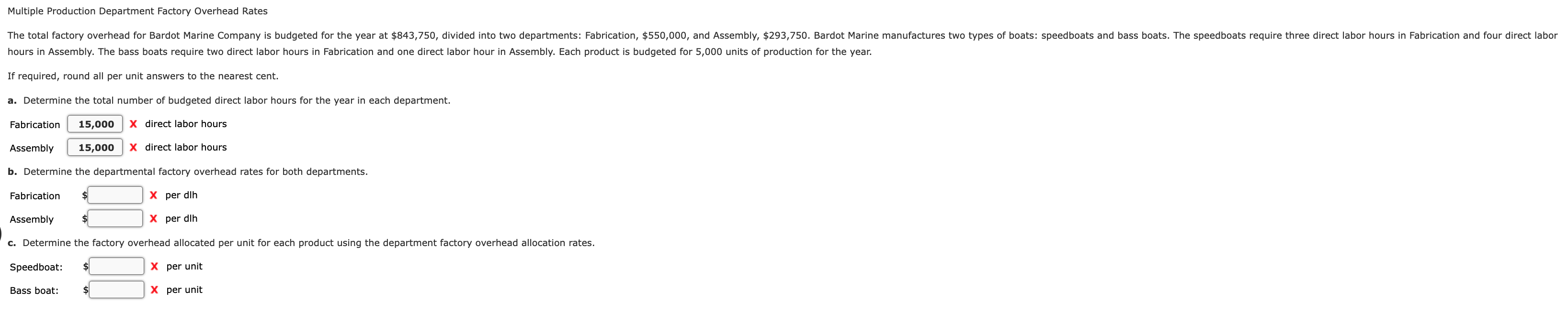 Multiple Production Department Factory Overhead Rates The Total Factory Overhead For Bardot Marine Company Is Budgeted F 1
