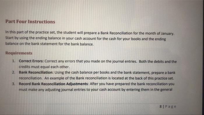 Part Four Instructions In This Part Of The Practice Set The Student Will Prepare A Bank Reconciliation For The Month Of 1
