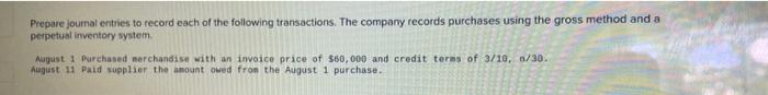 Journal Entry Worksheet 1 2 Purchased Merchandise With An Invoice Price Of 60 000 And Credit Terms Of 3 10 N 30 Not 3