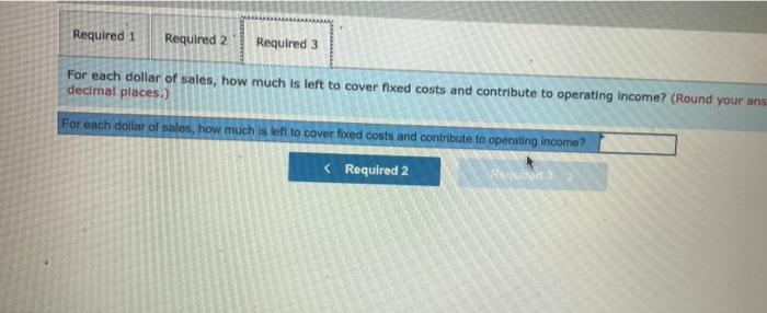 Problem 18 1a Contribution Margin Income Statement And Contribution Margin Ratio Lo A1 The Following Costs Result From T 4