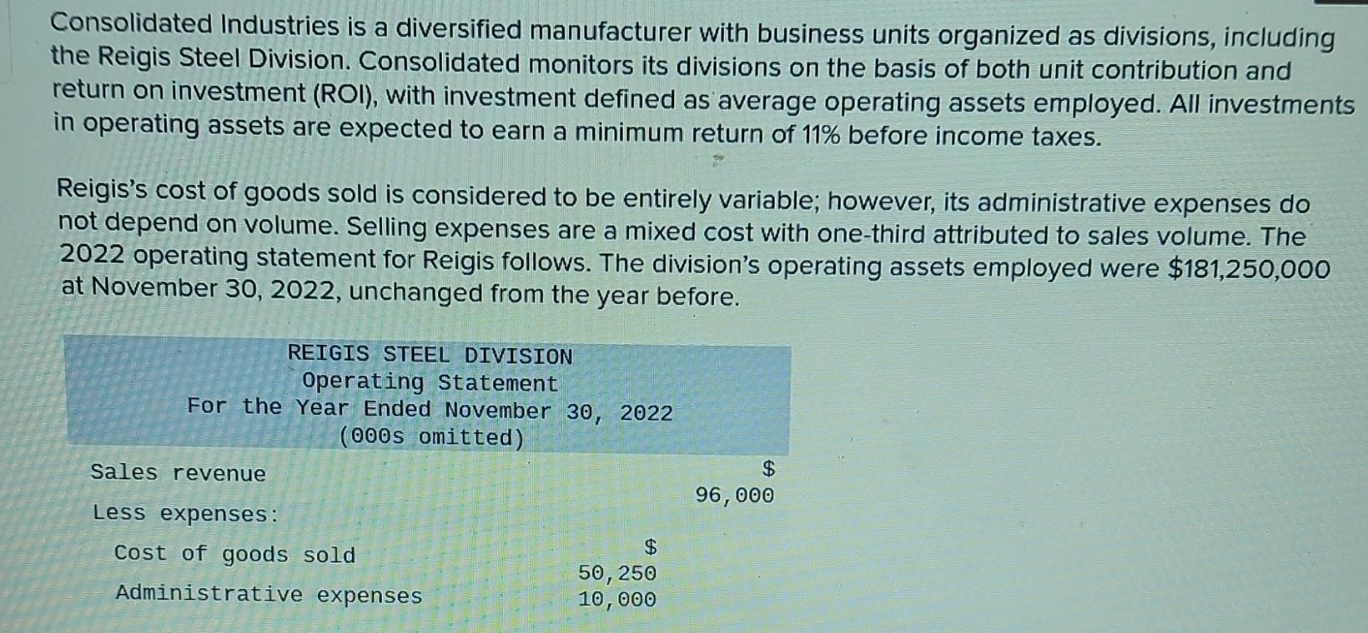 Consolidated Industries Is A Diversified Manufacturer With Business Units Organized As Divisions Including The Reigis S 1