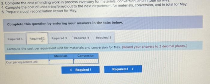 K Builder Products Incorporated Uses The Weighted Average Method In Its Process Costing System It Manufactures A Caul 3