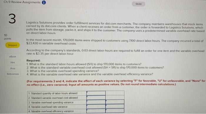 Ch 9 Review Assignments 3 10 Points Skipped Ebook Hint Print References Logistics Solutions Provides Order Fulfillment S 1