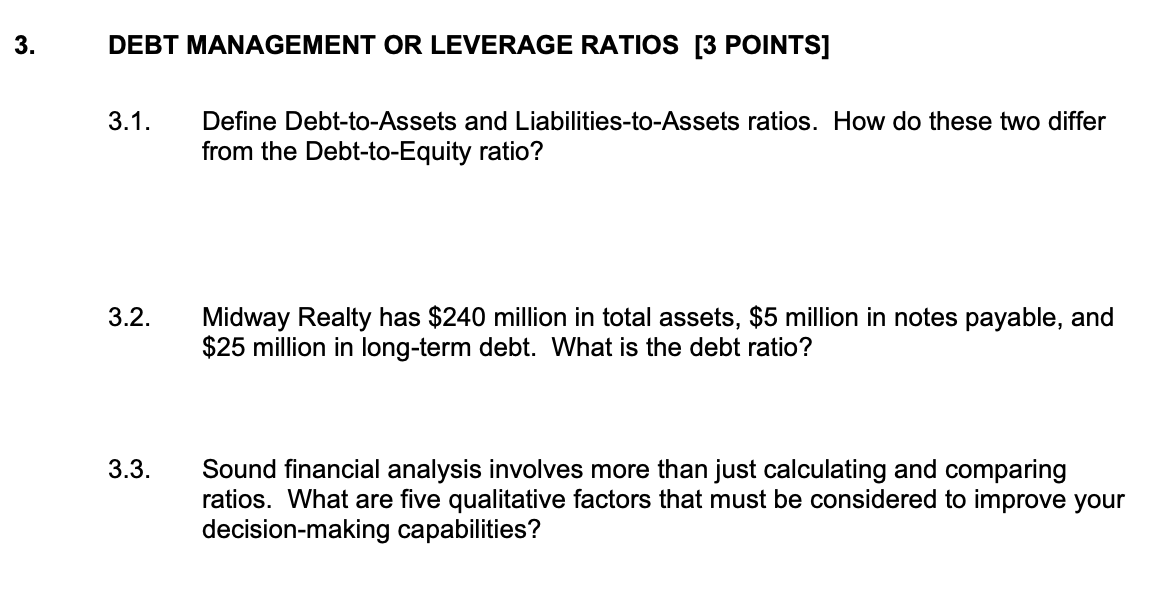 3 Debt Management Or Leverage Ratios 3 Points 3 1 Define Debt To Assets And Liabilities To Assets Ratios How Do The 1