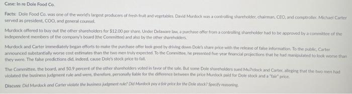 Case In Re Dole Food Co Facts Dole Food Co Was One Of The World S Largest Producers Of Fresh Fruit And Vegetables D 1