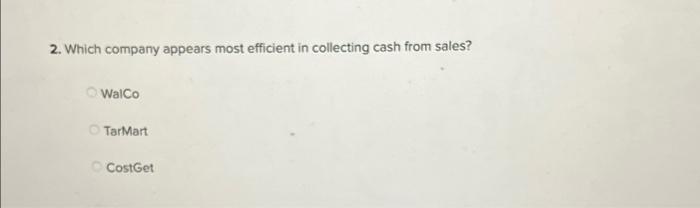 Below Are Amounts In Millions From Three Companies Annual Reports Beginning Ending Accounts Accounts Receivable Rece 2
