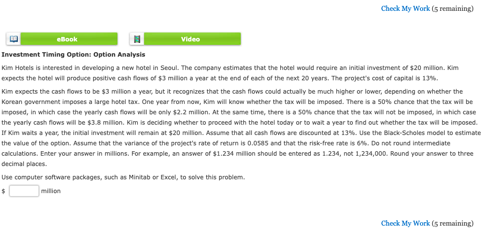 Check My Work 5 Remaining Elib Ebook Video Investment Timing Option Option Analysis Kim Hotels Is Interested In Devel 1