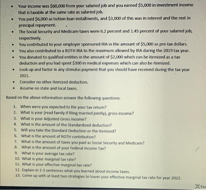 Your Income Was 60 000 From Your Salaried Job And You Earned 5 000 In Investment Income That Is Taxable At 1