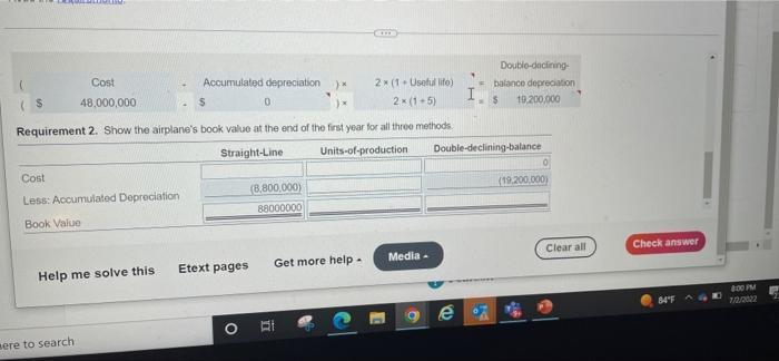 Lead The Requirements 48 000 000 2 X 1 5 Requirement 2 Show The Airplane S Book Value At The End Of The First Year F 5