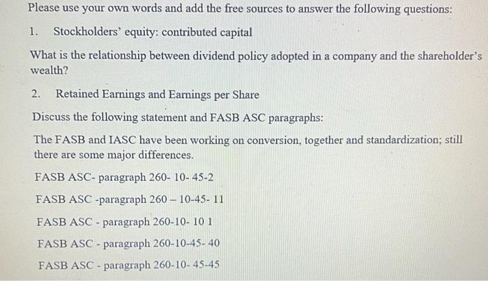 Please Use Your Own Words And Add The Free Sources To Answer The Following Questions 1 Stockholders Equity Contribut 1