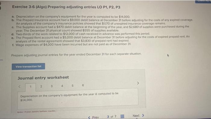 Exercise 3 6 Algo Preparing Adjusting Entries Lo P1 P2 P3 A Depreciation On The Company S Equipment For The Year Is 1