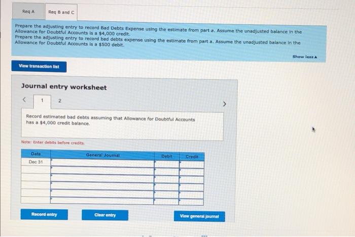 Daley Company Prepared The Following Aging Of Receivables Analysis At December 31 Days Past Due 31 To 60 61 To 90 Over 2