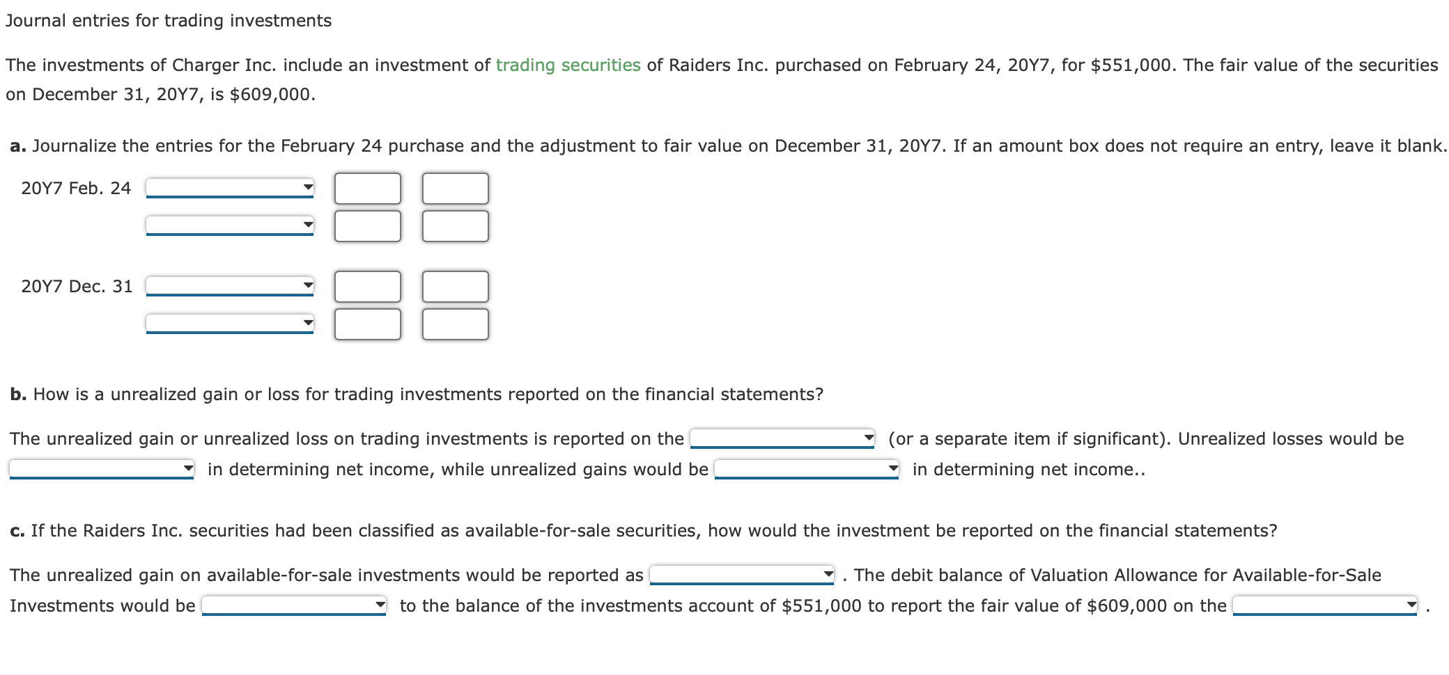 Journal Entries For Trading Investments The Investments Of Charger Inc Include An Investment Of Trading Securities Of R 1