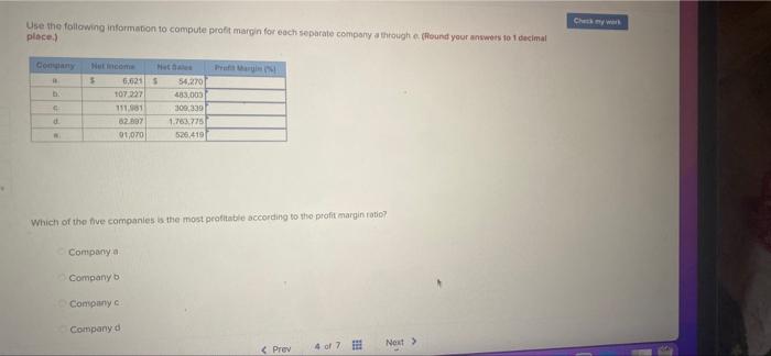 Use The Following Information To Compute Profit Margin For Each Separate Company A Through E Round Your Answers To 1 D 1